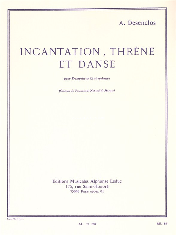 Incantation, thrène et danse, pour trompette en Ut et orchestre, réduction pour piano