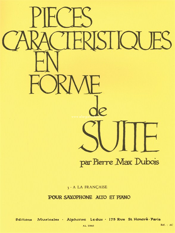 Pièces Caractéristiques En Forme De Suite Op.77: To The French Woman For Alto Saxophone And Piano, Alto Saxophone and Piano