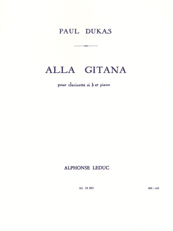 Alla Gitana: pour clarinette sib et piano, Clarinet and Piano. 9790046183034