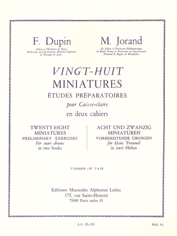 28 Miniatures Études Préparatoires for Snare Drum: Vol. 1