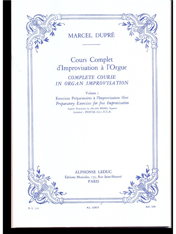 Complete Course in Organ Improvisation (Volume 1)