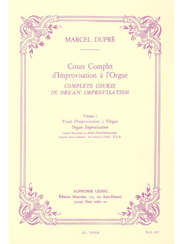 Complete Course in Organ Improvisation: Volume 2. 9790046169687