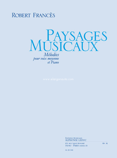 Paysages musicaux, Medium Voice and Piano. 9790046293498