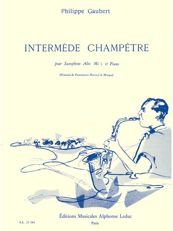 Intermède champêtre, pour saxophone alto Mi b et piano. 9790046211614