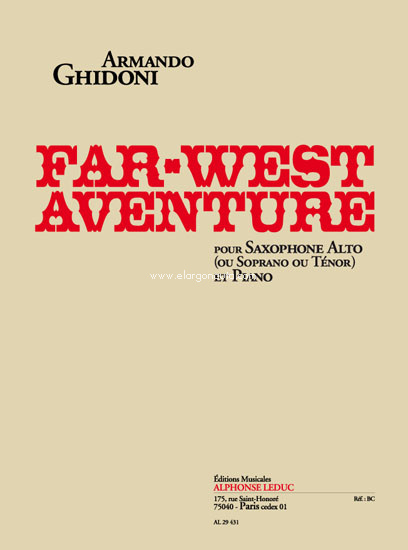 Far-West Adventure, Saxophone