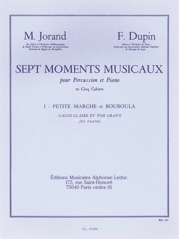 7 Moments musicaux 1 - Petite Marche et Bouboula: Caisse claire et tom grave (et piano), Snare Drum, Tom-Tom and Piano. 9790046254963