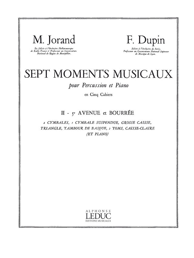 7 Moments musicaux 2 - 5e Avenue et Bourrée: Percussion et Piano, Cymbal, Bass Drum, Triangle, Tambourine, Snare Drum and Piano