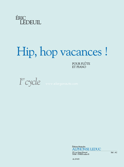 Hip, Hop Vacances !: Flute Et Piano - Cycle 1, Flute and Piano