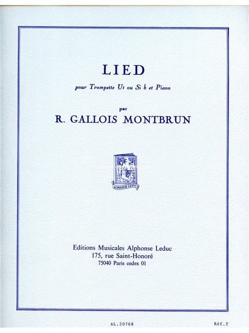 Raymond Gallois-Montbrun: Lied, Trumpet and Piano