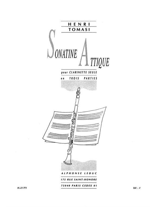 Sonatine attique, pour clarinette seule, en trois parties. 9790046237737