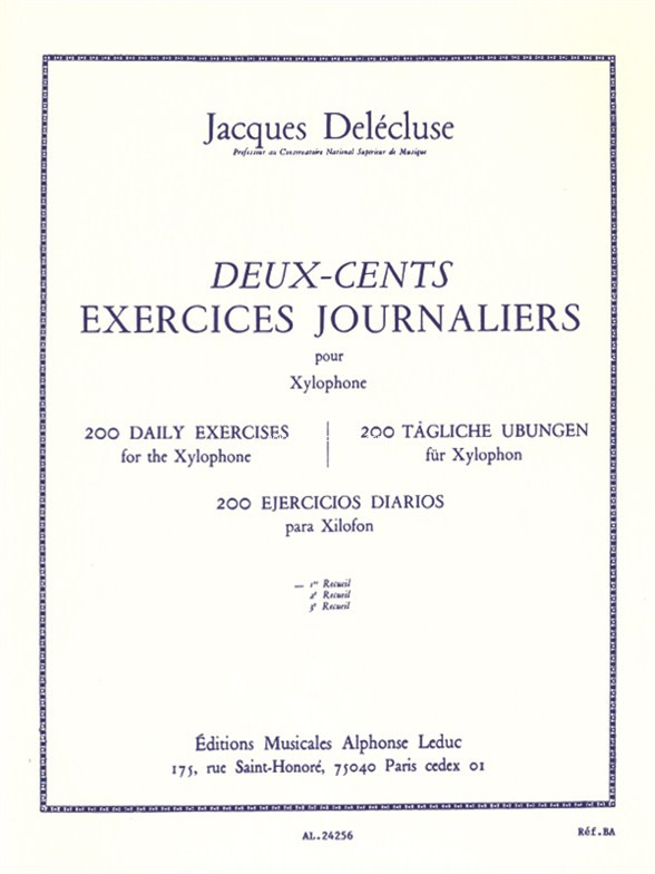 200 Exercices journaliers pour xylophone, vol. 1