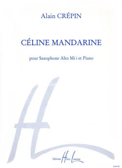 Céline Mandarine, pour Saxophone Alto Mib et Piano