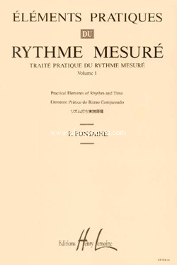 Eléments pratiques du rythme mesuré, vol. 1