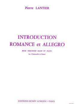 Introduction, romance et allegro, Bass Trombone or Violoncello and Piano