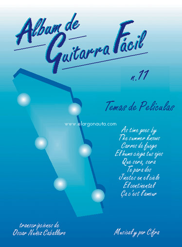 Album de Guitarra Fácil nº 11. Temas de Peliculas