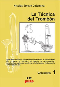 La técnica del trombón, vol. 1