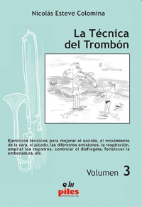 La técnica del trombón, vol. 3