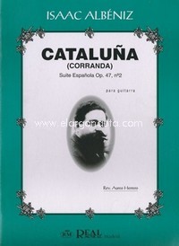 Cataluña (Corranda), Suite Española Op. 47 nº 2, para Guitarra. 9788438705124