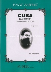 Cuba (Capricho), Suite Española Op. 47 nº 8 para Guitarra. 9788438705155