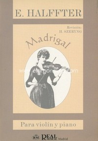 Madrigal, para Violín y Piano. 9788438706091