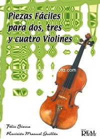 Piezas Fáciles para 2, 3 y 4 Violines. 9788438709542