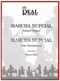 Marcha Nupcial (Wagner). Marcha Nupcial (Mendelssohn), Piano fácil. 9788850710836