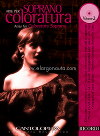 Cantolopera: Arie Per Soprano Coloratura Vol. 2, Vocal and Piano. 9790041401317