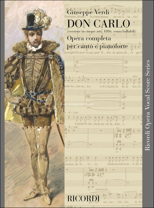 Don Carlo: Versione in 5 atti, 1886, senza ballabili (testo cantato italiano), Vocal and Piano Reduction