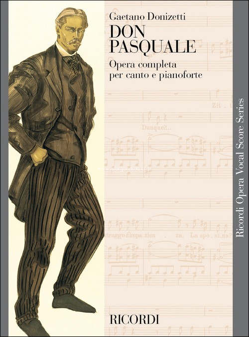 Don Pasquale : Testo Cantato In Italiano, Vocal and Piano Reduction. 9790040420517