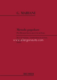 Metodo Popolare: Ed. C. Andreoni - Per Flicorno Basso Grave In Mi Bem., Basso In Mi Bem., Bombardone In Mi Bem., Band Music
