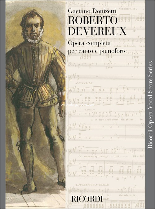 Roberto Devereux, Vocal and Piano Reduction. 9790040420470