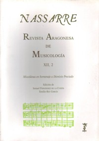 Nassarre 12-2. Revista Aragonesa de Musicología. Miscelánea en homenaje a Dionisio Preciado. 39146