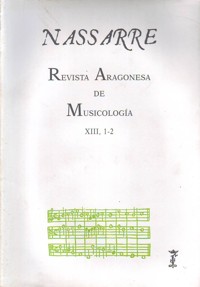 Nassarre 13-1/2. Revista Aragonesa de Musicología