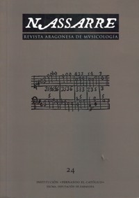 Nassarre 24. Revista Aragonesa de Musicología