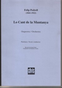 El cant de la muntanya, para orquesta sinfónica. 9788485927531