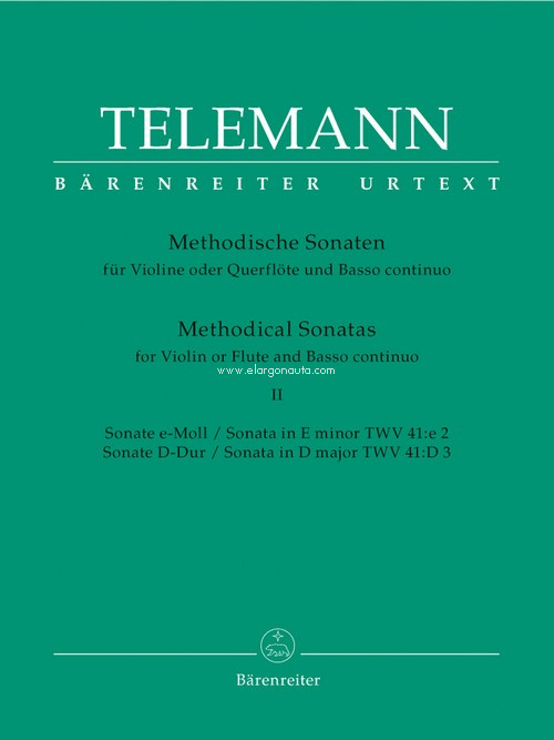 Twelve Methodical Sonatas for Violin (Flute) and Bc. Volume 2: Sonata in e minor TWV 41:e2, Sonata in D major TWV 41:D3