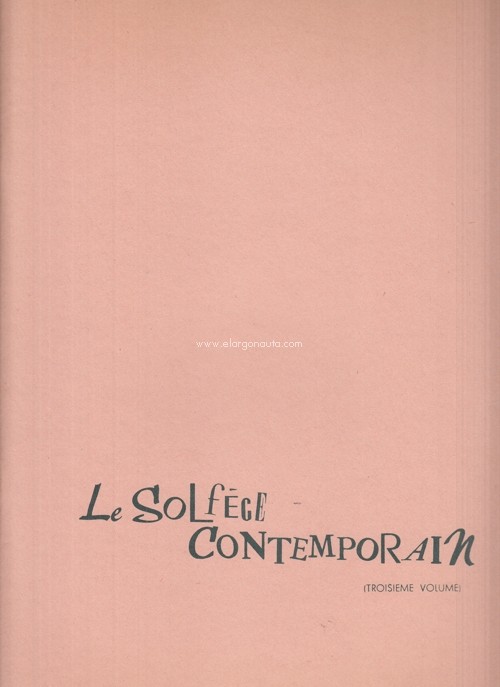 Le solfège contemporain, avec accompagnement de piano, vol. III