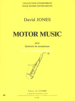 Motor Music, pour Quintette de saxophones