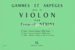 Gammes et arpèges pour le violon. 1er Cahier : Gammes et Arpèges à deux octaves. 9790230300056
