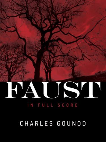 Faust, in Full Score