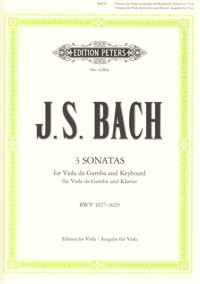 3 Sonatas, for Viola da Gamba and Keyboard, BWV 1027-1029. Edition for Viola