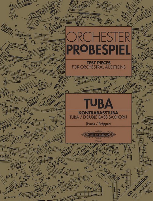 Orchester Probespiel Tuba: Klangbeispiele wichtiger Passagen aus der Opern- und Konzertliteratur