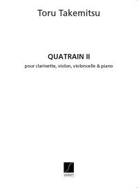 Quatrain II, Pour Clarinette, Violon, Violoncelle: Partition, Quartet