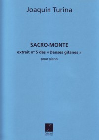 Sacro-Monte. Extrait nº 5 des "Danses gitanes", pour piano