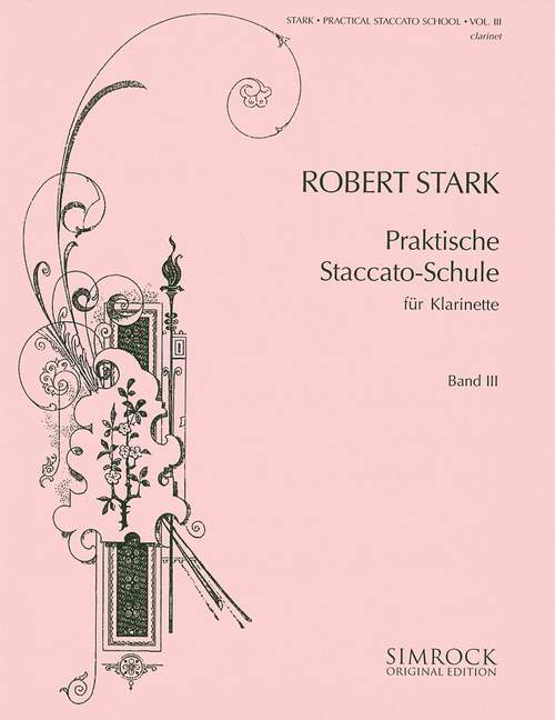 Practical Staccato School. Vol III. Exercises for the Highest Grade. Clarinet