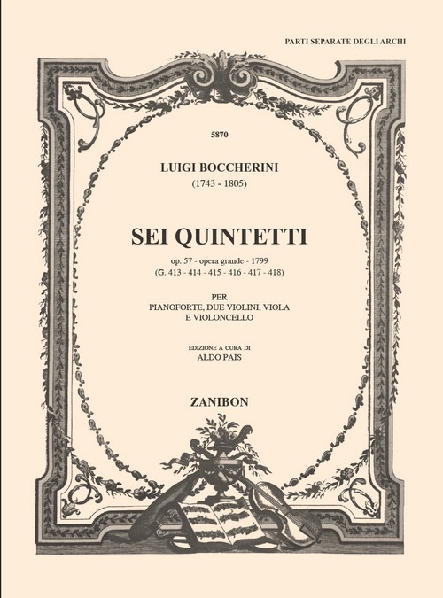 6 Quintet Op. 57 - Opera Grande -1799: Per Pianoforte, 2 Violini, Viola E Violoncello
