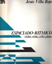 Espaciado rítmico, para violín, viola, cello y piano. 9790692121176