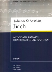 Inventionen, Sinfonien, Kleine Präludien und Fughetten, für Klavier. 9783833113253