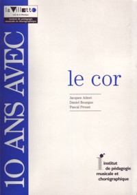 10 ans avec le cor (catalogue raisonné). 9782906490461