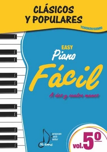 Clásicos y populares, vol. 5: piano fácil a dos y cuatro manos